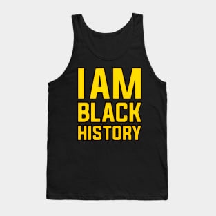 I Am Black History Black History Month Tank Top